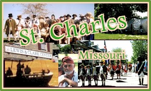 St. Charles, Missouri on the Lewis and Clark Trail