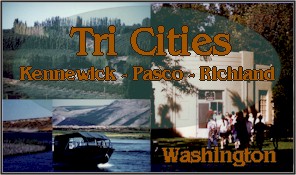 Welcome to Tri-Cities - Kennewick, Pasco, Richland, Washington on the Lewis and Clark Trail 
